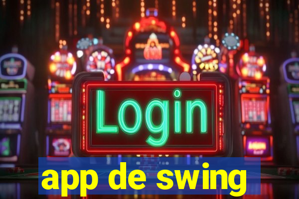 app de swing